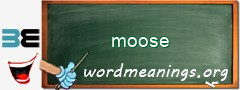 WordMeaning blackboard for moose